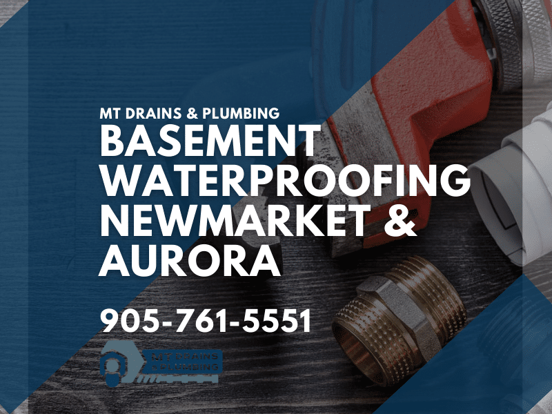 Basement Waterproofing Newmarket & Aurora Company